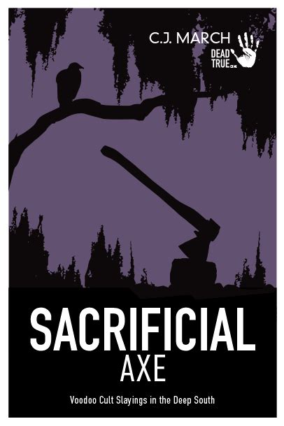 bk-sacrificial-axe – DEAD TRUE CRIME