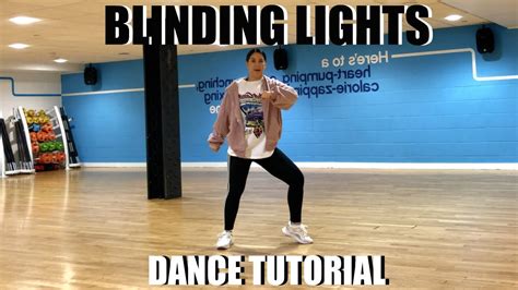 BLINDING LIGHTS The Weeknd Dance TUTORIAL Beginner Friendly - YouTube