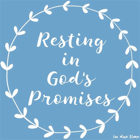 ﻿Resting in God's Promises - In Due Time