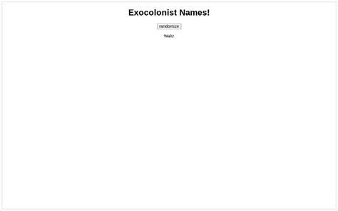 Exocolonist Names! ― Perchance Generator