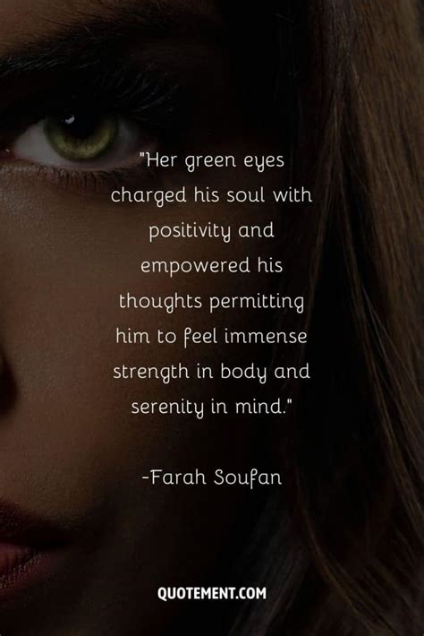 70 Lovely Green Eyes Quotes Celebrating Their Unique Charm