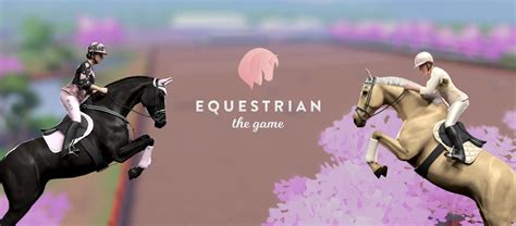 “This is only the beginning” – Equestrian The Game: Global Release Announcement and Developer ...