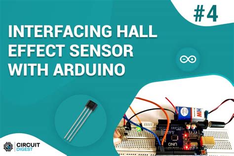 Arduino Hall Effect Sensor Tutorial with Code and Schematic Diagram