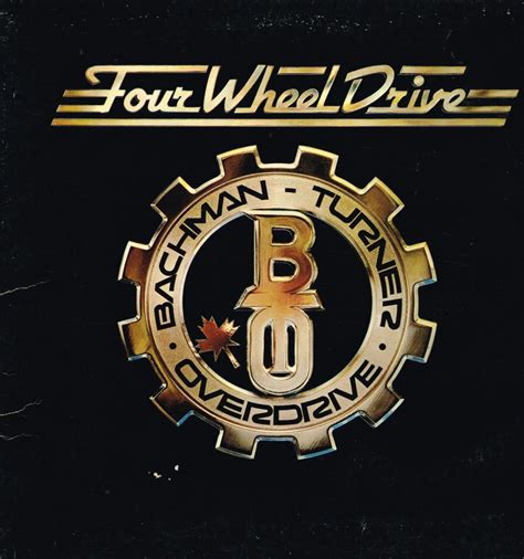 Bachman Turner Overdrive Four wheel drive (Vinyl Records, LP, CD) on CDandLP