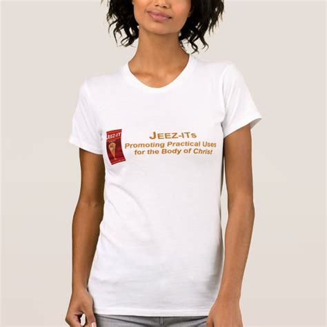 Jeez-Its Logo T-Shirt | Zazzle.com