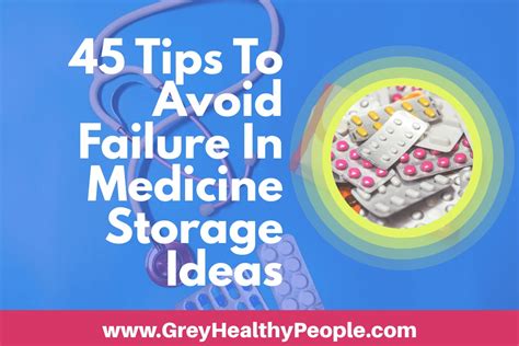 Top 45 Tips To Avoid Failure In Medicine Storage Ideas