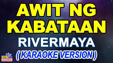 AWIT NG KABATAAN - Rivermaya (Karaoke) - YouTube