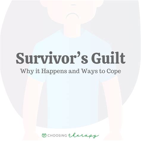 Survivor’s Guilt: Why It Happens & 7 Ways to Cope - Choosing Therapy