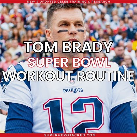 Tom Brady Workout Routine: Train like The NFL GOAT!