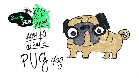 How To Draw A Pug Art For Kids Hub