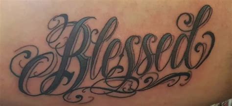 Exploring the Profound Meaning of the "Blessed" Tattoo