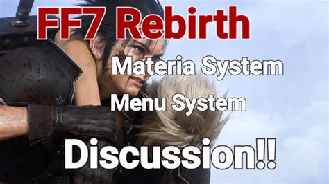 FF7 Rebirth: Materia System, Menu System and More Discussion!! - YouTube