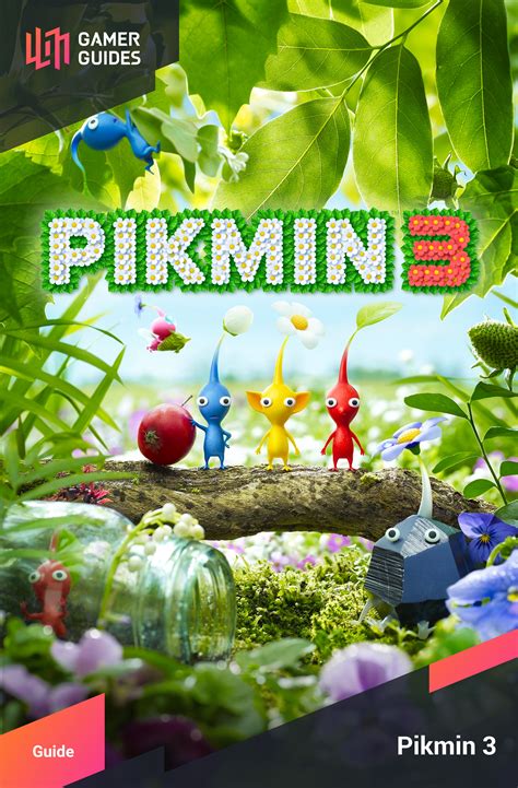 What is Pikmin? - Welcome - Introduction | Pikmin 3 | Gamer Guides®