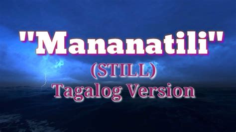 Mananatili (Still) Tagalog Version l Video with Lyrics | God's Ministry - YouTube