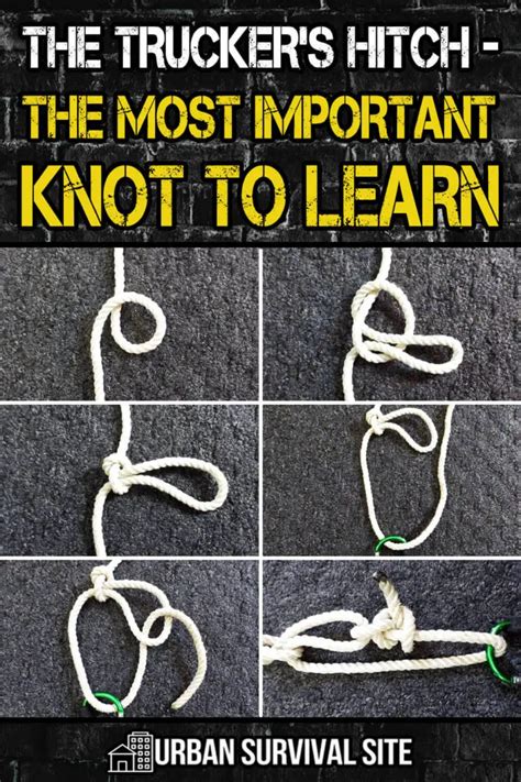 The Trucker’s Hitch - The Most Important Knot To Learn