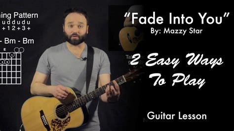 Fade Into You by Mazzy Star Tutorial | 2 Easy Ways to Play - YouTube