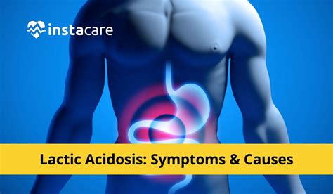 Lactic Acidosis - Symptoms, Causes, Treatment