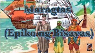 Maragtas Epiko Ng Visayas Pagsusuri