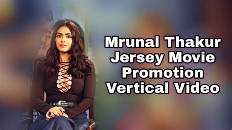 Mrunal Thakur Jersey Movie Promotion Vertical Video | Talk about Jersey ...