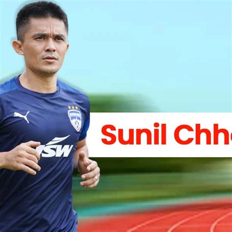 Sunil Chhetri | Age | Birthday | Goals | Stats | Wife | Height | Net ...