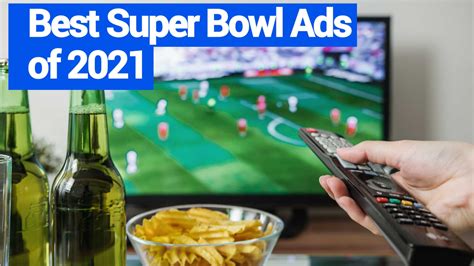 Best Super Bowl Commercials 2021 – Volan Media