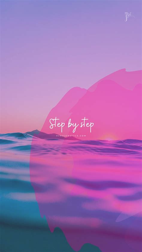 Step by step inspirational quote wallpaper - VIVE CON STYLE