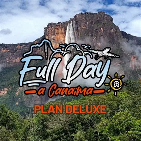 Full Day a Canaima - Plan Deluxe - WAKU TOURS ® Salto Ángel