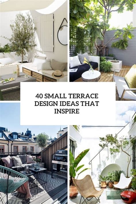 40 Small Terrace Design Ideas That Inspire - Shelterness