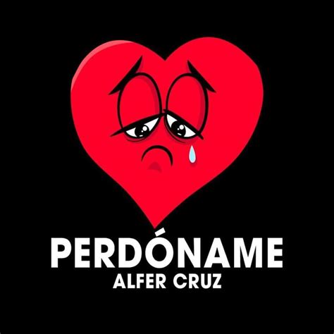 AlFer Cruz – Perdóname Lyrics | Genius Lyrics