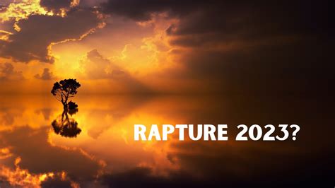 Rapture 2023? - YouTube