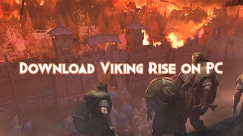 Download Viking Rise on PC December 2024 - Pillar Of Gaming