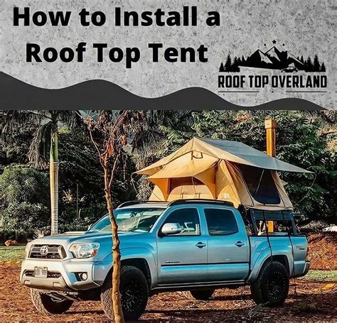 How to Install a Roof Top Tent – Roof Top Overland