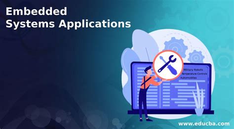 Embedded Systems Applications: Diverse Applications List