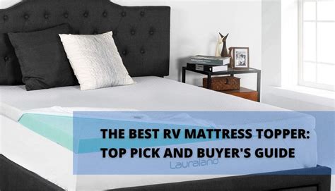 The Best RV Mattress Topper: Top 15 And Buyer's Guide