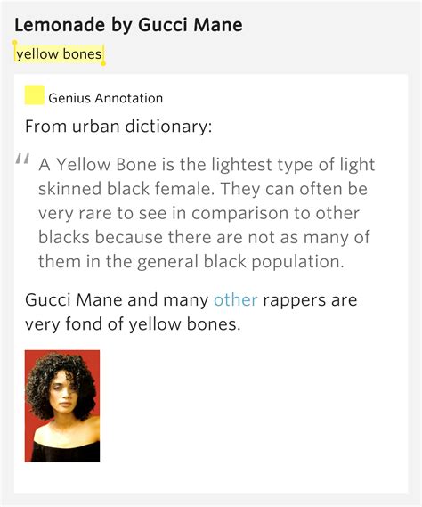 Yellow bones – Lemonade by Gucci Mane