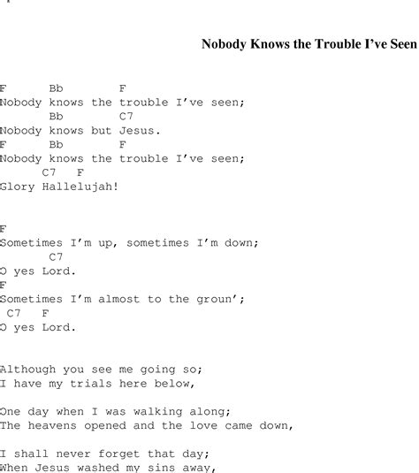 Nobody Knows the Trouble I've Seen - Christian Gospel Song Lyrics and Chords