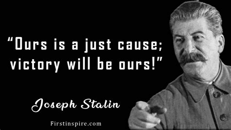 82 Great Joseph Stalin Quotes | Firstinspire - Stay Inspired