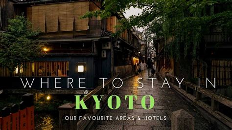 Where To Stay in Kyoto - Our Favourite Areas & Hotels - Nerd Nomads ...