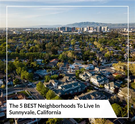 The 5 BEST Neighborhoods To Live In Sunnyvale, California | Best Places ...