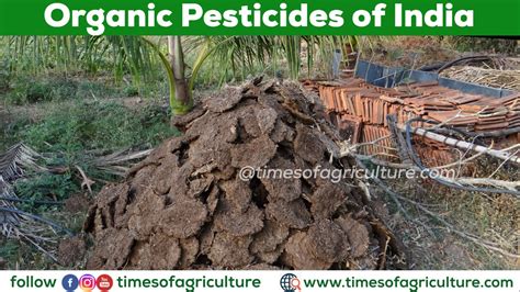 Organic Pesticides of India - TIMES OF AGRICULTURE