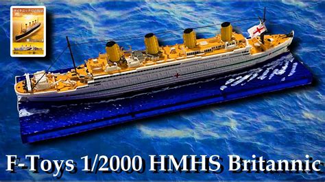 F-TOYS Navy Kit of the World Series 1/2000 Scale HMHS BRITANNIC Model ...