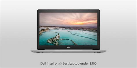 8 Best Laptops Under 500 Dollars in 2024