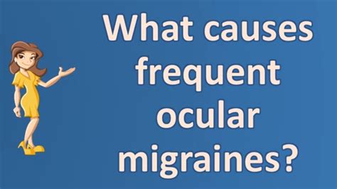 What causes frequent ocular migraines ? | Good Health and More - YouTube