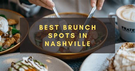 Must-Visit Nashville Breakfast Spots - 2023