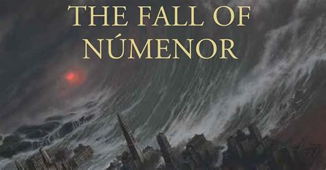 New Tolkien book: The Fall of Númenor to be published – The Tolkien Society