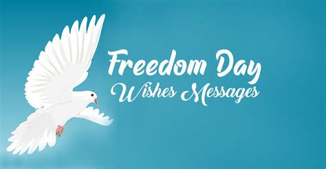 Happy Freedom Day Wishes, Messages and Quotes 2024