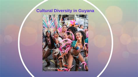 Cultural Diversity in Guyana by Romona Allen on Prezi