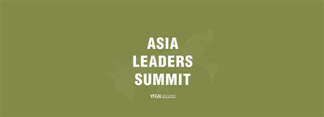 CONFERENCE — ASIA LEADERS SUMMIT