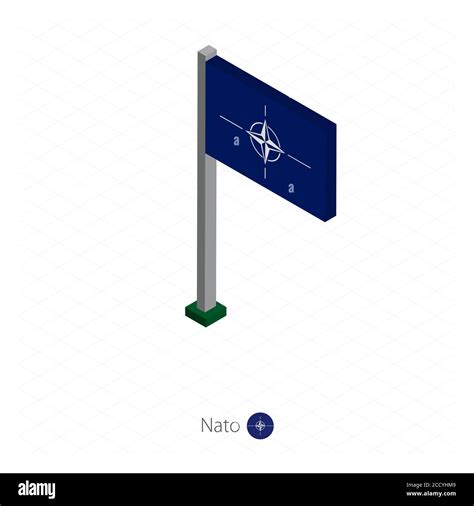 Nato Flag on Flagpole in Isometric dimension. Isometric blue background ...