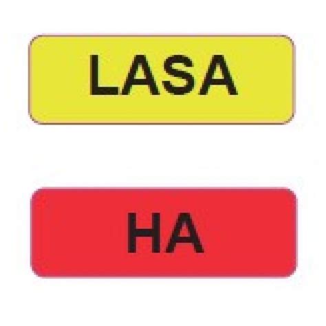 LABELS LASA AND HA FOR DRUGS - LASA-HA